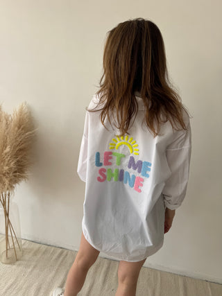 White let me shine shirt