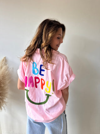 Be happy pink shirt