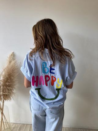 Be happy blue striped shirt
