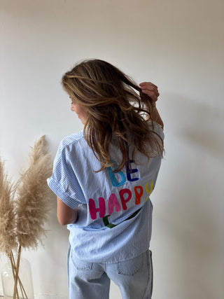 Be happy blue striped shirt