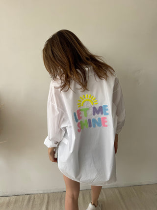 White let me shine shirt
