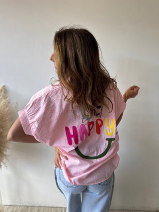 Be happy pink shirt