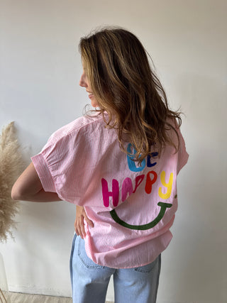 Be happy pink shirt